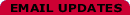 Email Updates