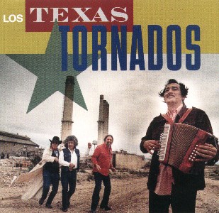 "Los Texas Tornados"